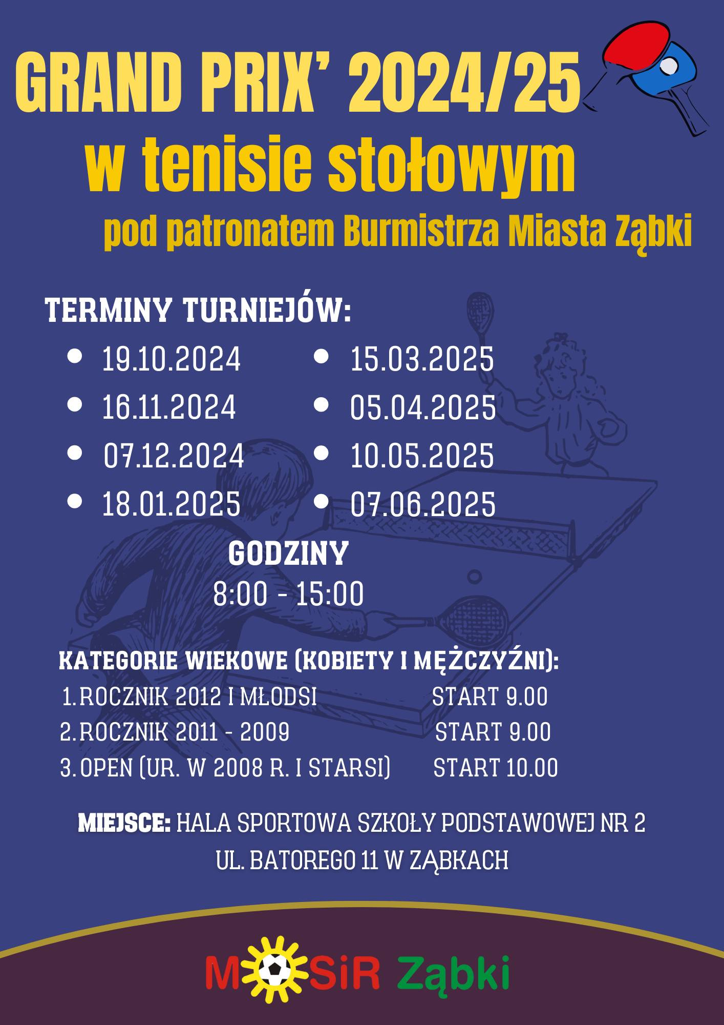 Plakat turnieju GRAND PRIX 2024/25 W tenisie stolowym pod patronatem Burmistrza Miasta Zabki