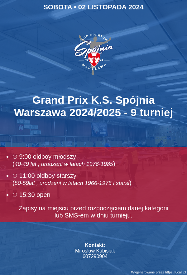 Plakat turnieju Grand Prix K.S. Spójnia Warszawa 2024/2025 - 9 turniej