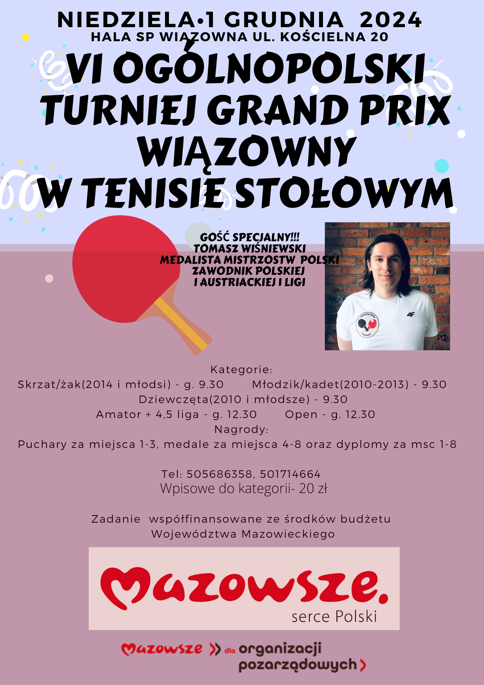 Plakat turnieju VI Ogólonopolski Turniej Grand Prix Wiązowny w Tenisie Stołowym 2024/2025 (1 grudnia 2024)