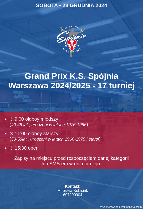 Plakat turnieju Grand Prix K.S. Spójnia Warszawa 2024/2025 - 17 turniej