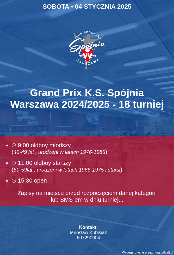 Plakat turnieju Grand Prix K.S. Spójnia Warszawa 2024/2025 - 18 turniej