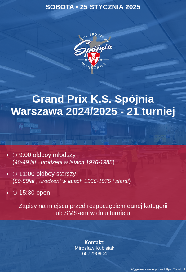 Plakat turnieju Grand Prix K.S. Spójnia Warszawa 2024/2025 - 21 turniej