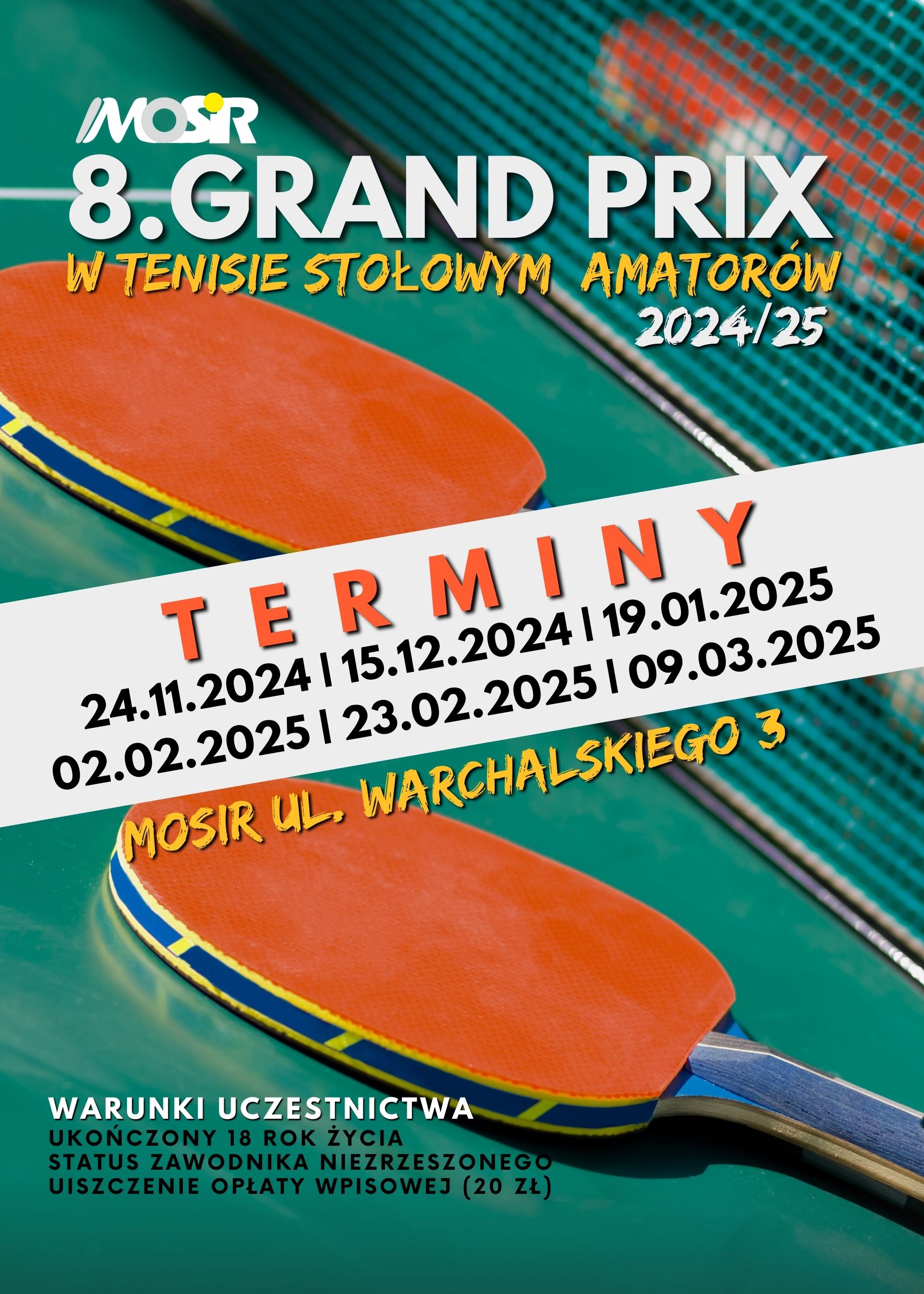 Plakat turnieju 8. Grand Prix w Tenisie Stołowym Amatorów - 3. turniej