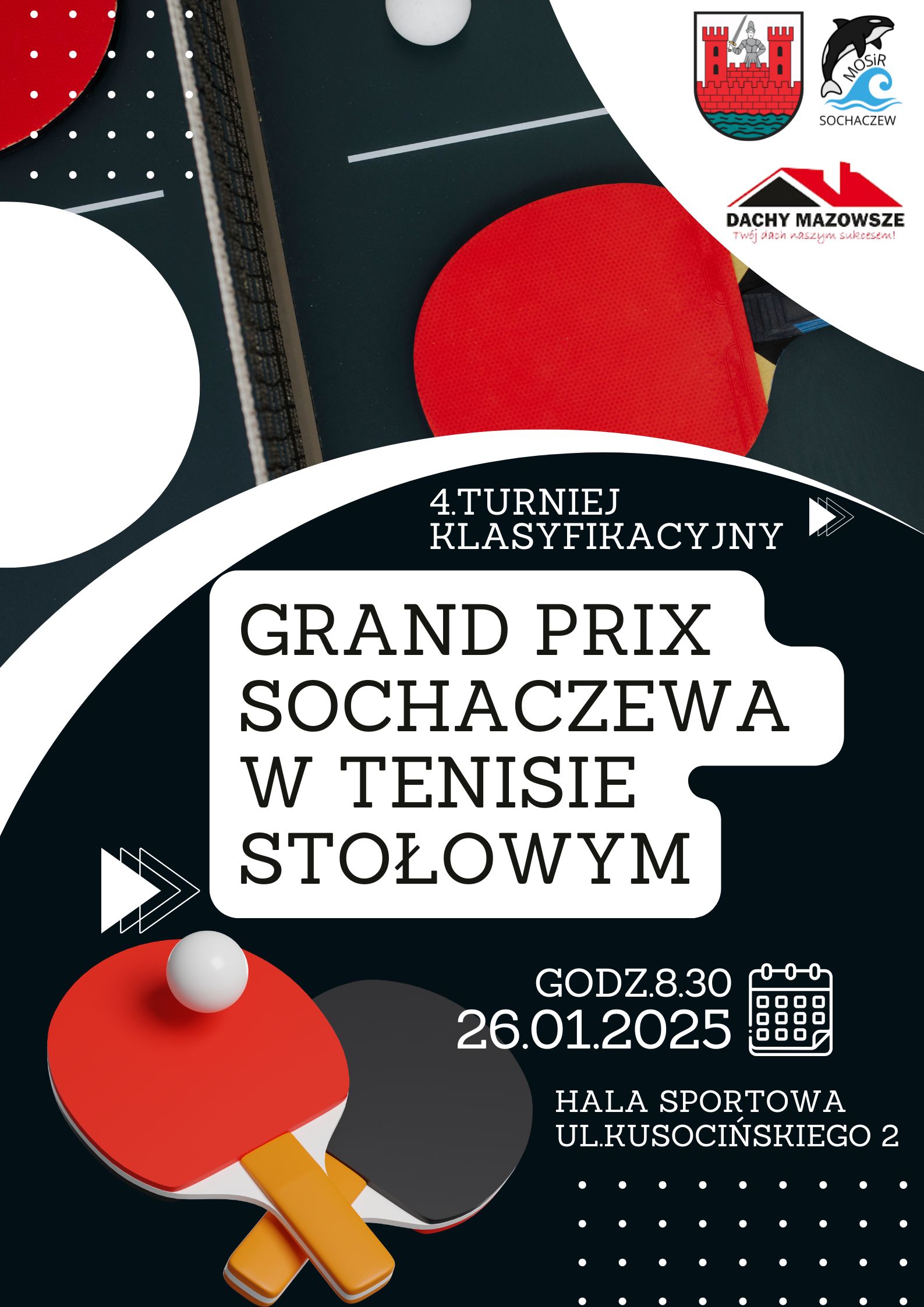 Plakat turnieju Grand Prix Sochaczewa w Tenisie Stołowym - IV turniej klasyfikacyjny