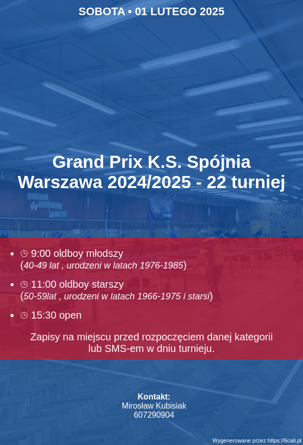 Plakat turnieju Grand Prix K.S. Spójnia Warszawa 2024/2025 - 22 turniej