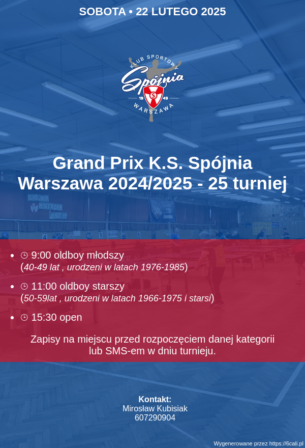 Plakat turnieju Grand Prix K.S. Spójnia Warszawa 2024/2025 - 25 turniej