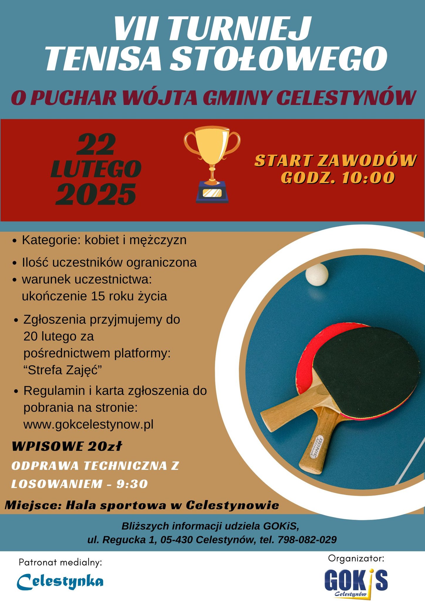 Plakat turnieju VI Turniej Tenisa Stołowego o Puchar Wójta Gminy Celestynów - 22 luty 2025