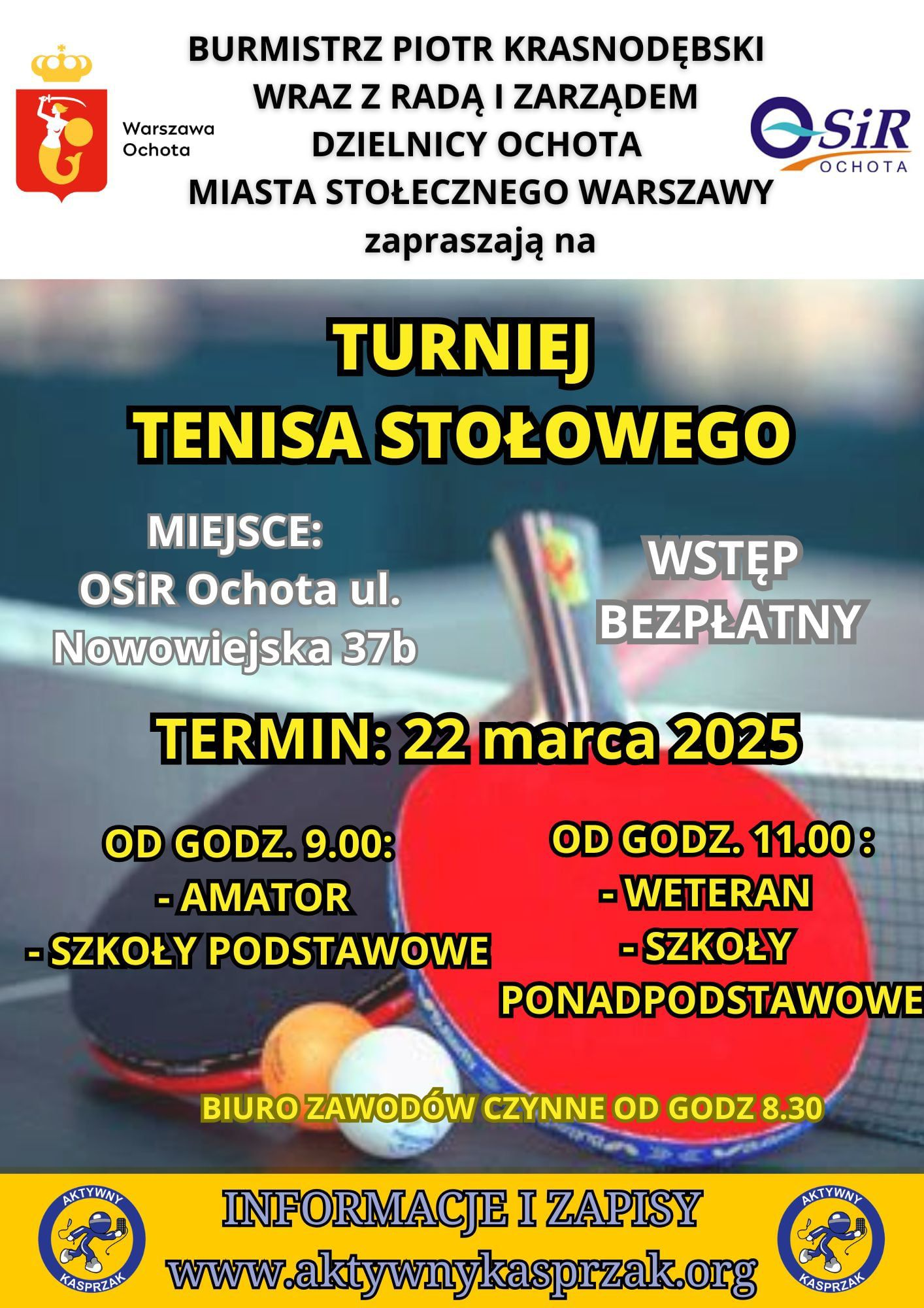 Plakat turnieju TURNIEJ TENISA STOŁOWEGO w OSiR OCHOTA  (22 marzec 2025)
