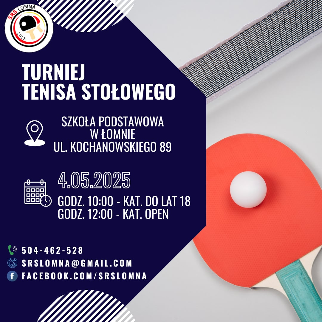 Plakat turnieju Turniej tenisa stołowego Szkoła Podstawowa w Łomnie (4 maja 2025)