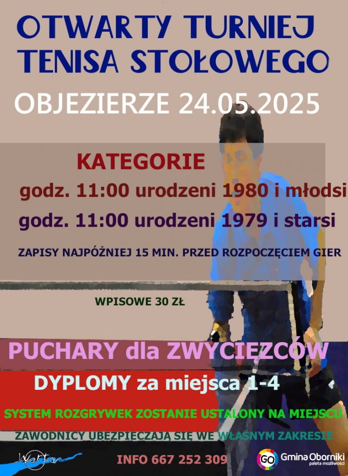 Plakat turnieju Otwarty Turniej Tenisa Stołowego Objezierze (24 maja 2025)