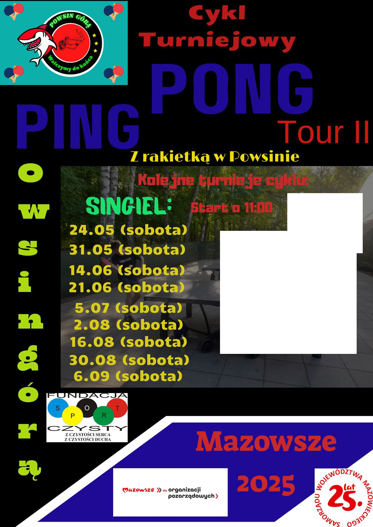 Plakat turnieju POWSIN GOOD Cykl Turniejowy PONG PING Tour II (14 czerwca 2025)