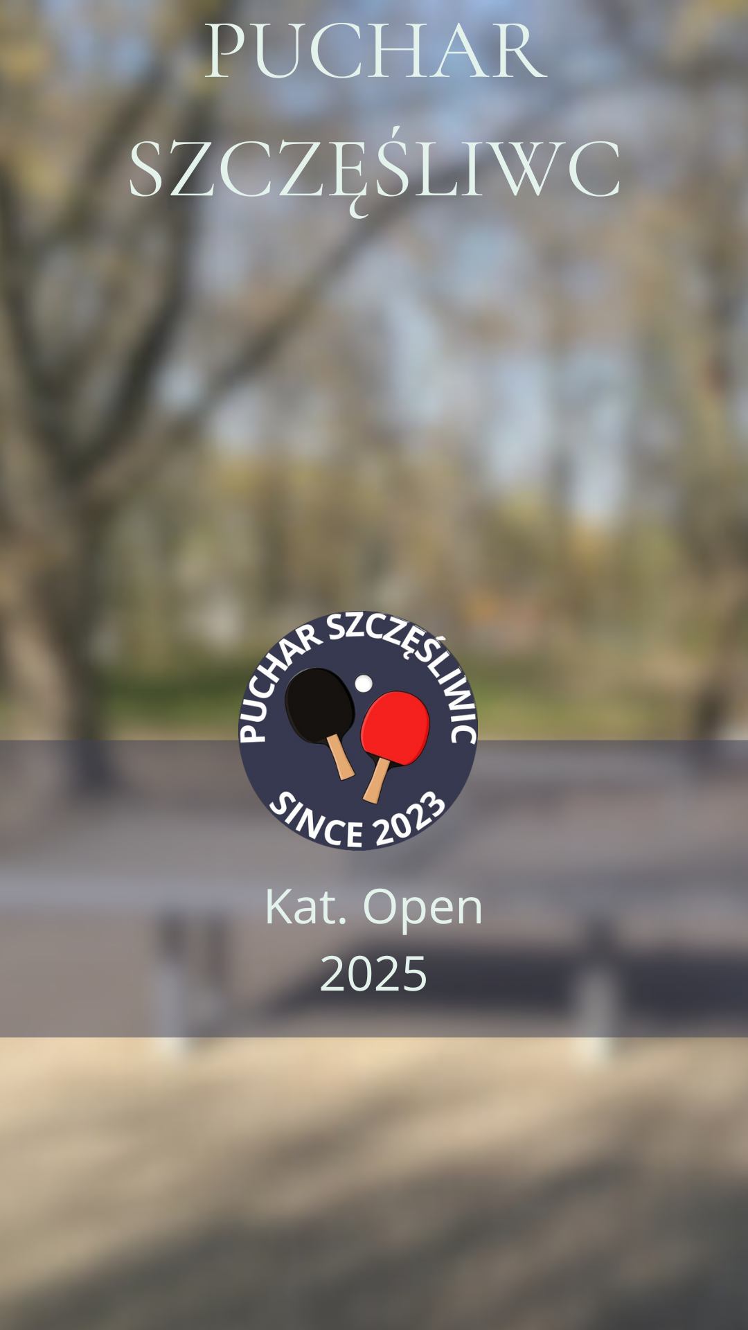 Plakat turnieju Puchar Szczęśliwic 2025 - Termin 1