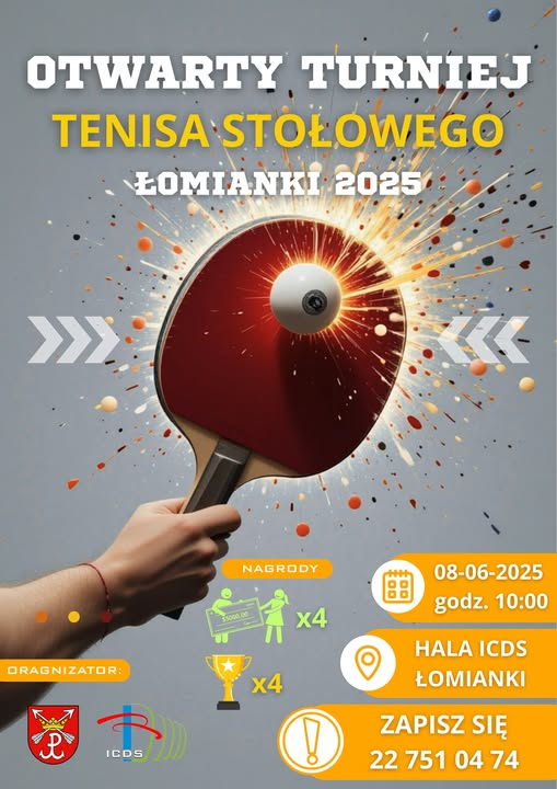 Plakat turnieju Otwarty Turniej Tenisa Stołowego Łomianki 2025 (08 czerwca 2025)