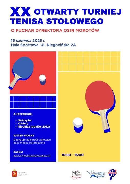 Plakat turnieju XX Otwarty Turniej Tenisa Stołowego o Puchar Dyrektora OSiR Mokotów (15 czerwca 2025)