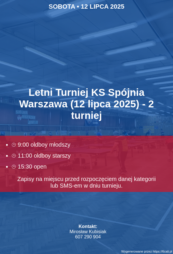 Plakat turnieju Letni Turniej KS Spójnia Warszawa (12 lipca 2025) - 2 turniej