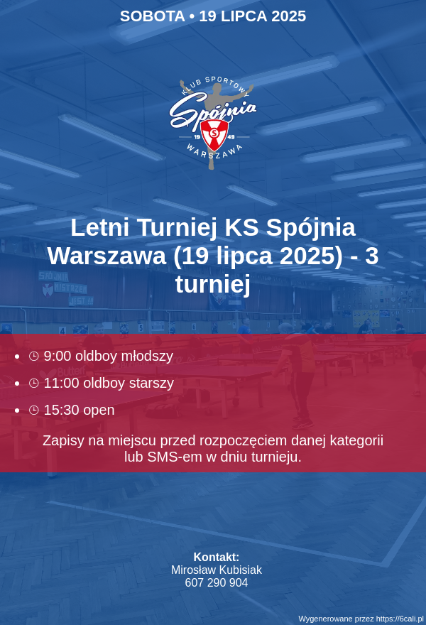 Plakat turnieju Letni Turniej KS Spójnia Warszawa (19 lipca 2025) - 3 turniej