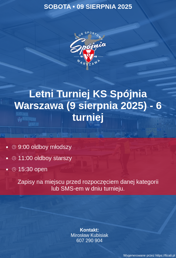 Plakat turnieju Letni Turniej KS Spójnia Warszawa (9 sierpnia 2025) - 6 turniej