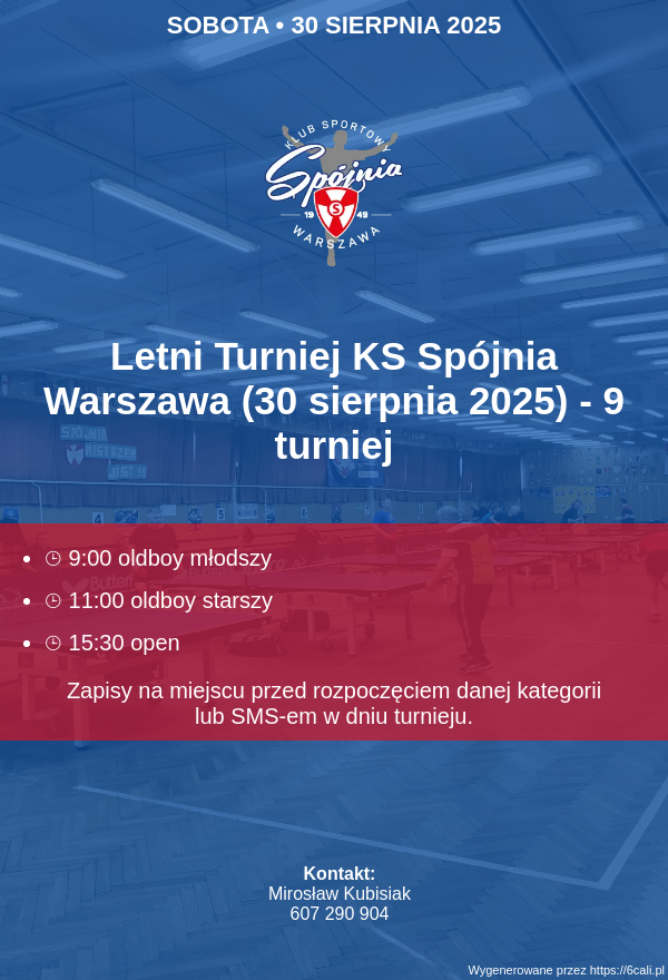 Plakat turnieju Letni Turniej KS Spójnia Warszawa (30 sierpnia 2025) - 9 turniej