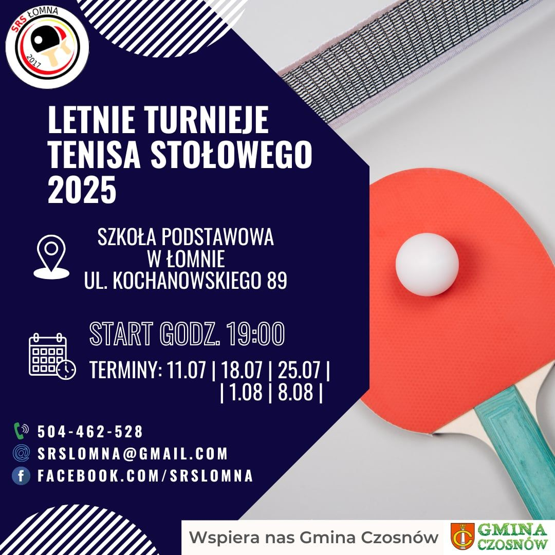 Plakat turnieju Letnie Turnieje Tenisa Stołowego Łomna 2025 (18 lipca 2025)