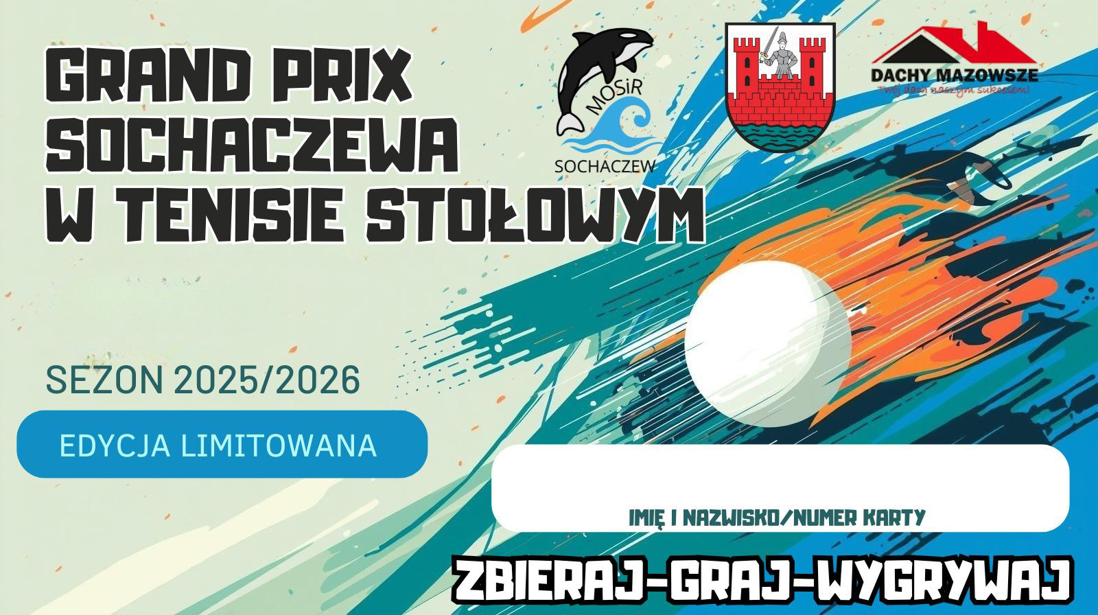 Plakat turnieju GRAND PRIX DACHY MAZOWSZE MOSiR w tenisie stołowym (Sezon 2025/2026)
