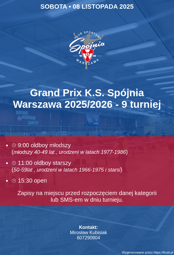 Plakat turnieju Grand Prix K.S. Spójnia Warszawa 2025/2026 - 9 turniej