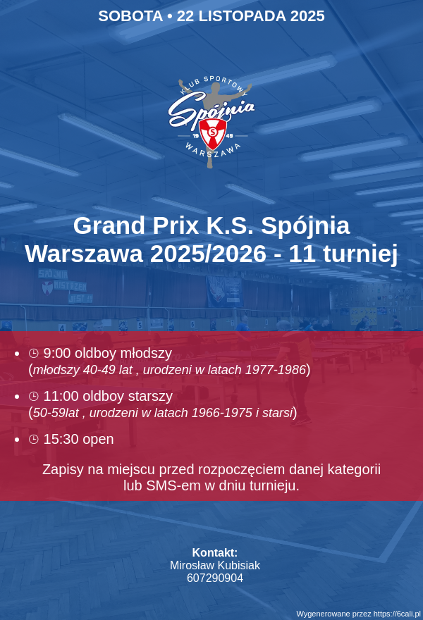 Plakat turnieju Grand Prix K.S. Spójnia Warszawa 2025/2026 - 11 turniej