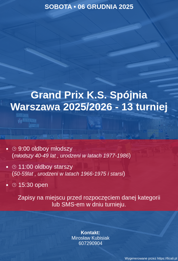Plakat turnieju Grand Prix K.S. Spójnia Warszawa 2025/2026 - 13 turniej