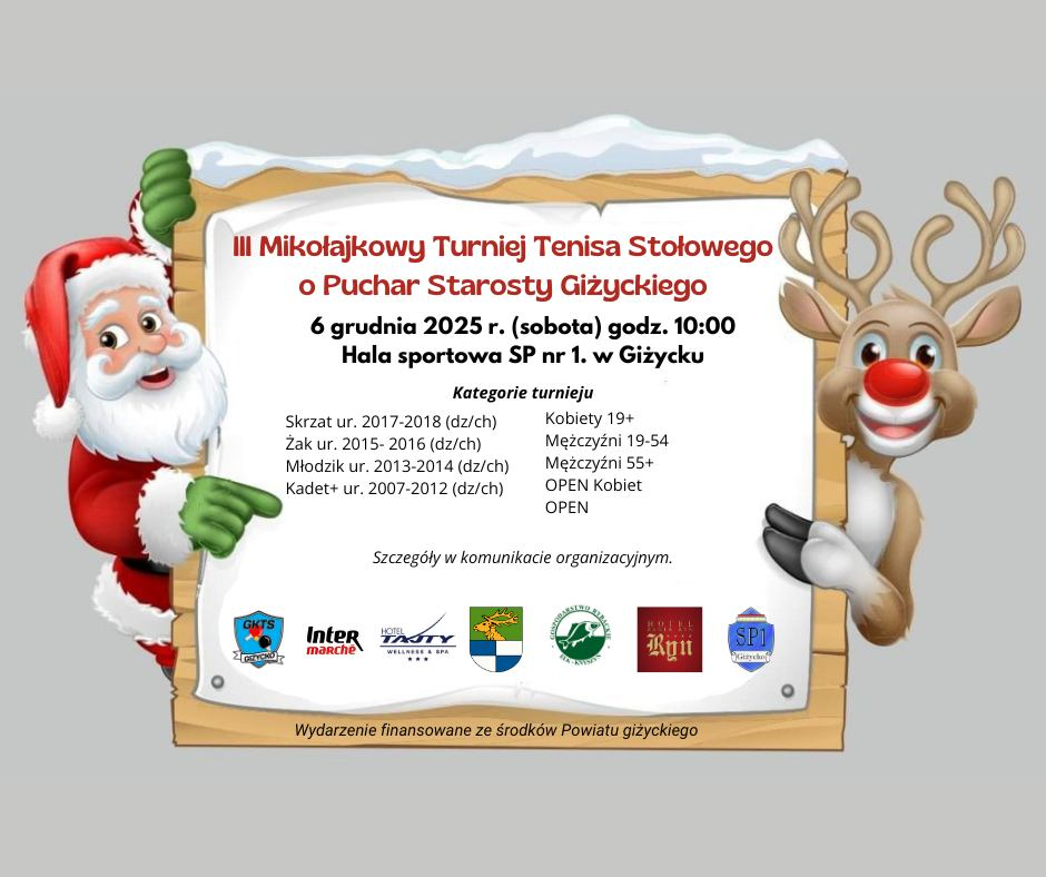 Plakat turnieju III Mikołajkowy Turniej Tenisa Stołowego o Puchar Starosty Giżyckiego (6 grudnia 2025)