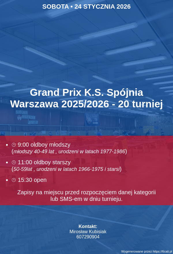 Plakat turnieju Grand Prix K.S. Spójnia Warszawa 2025/2026 - 20 turniej