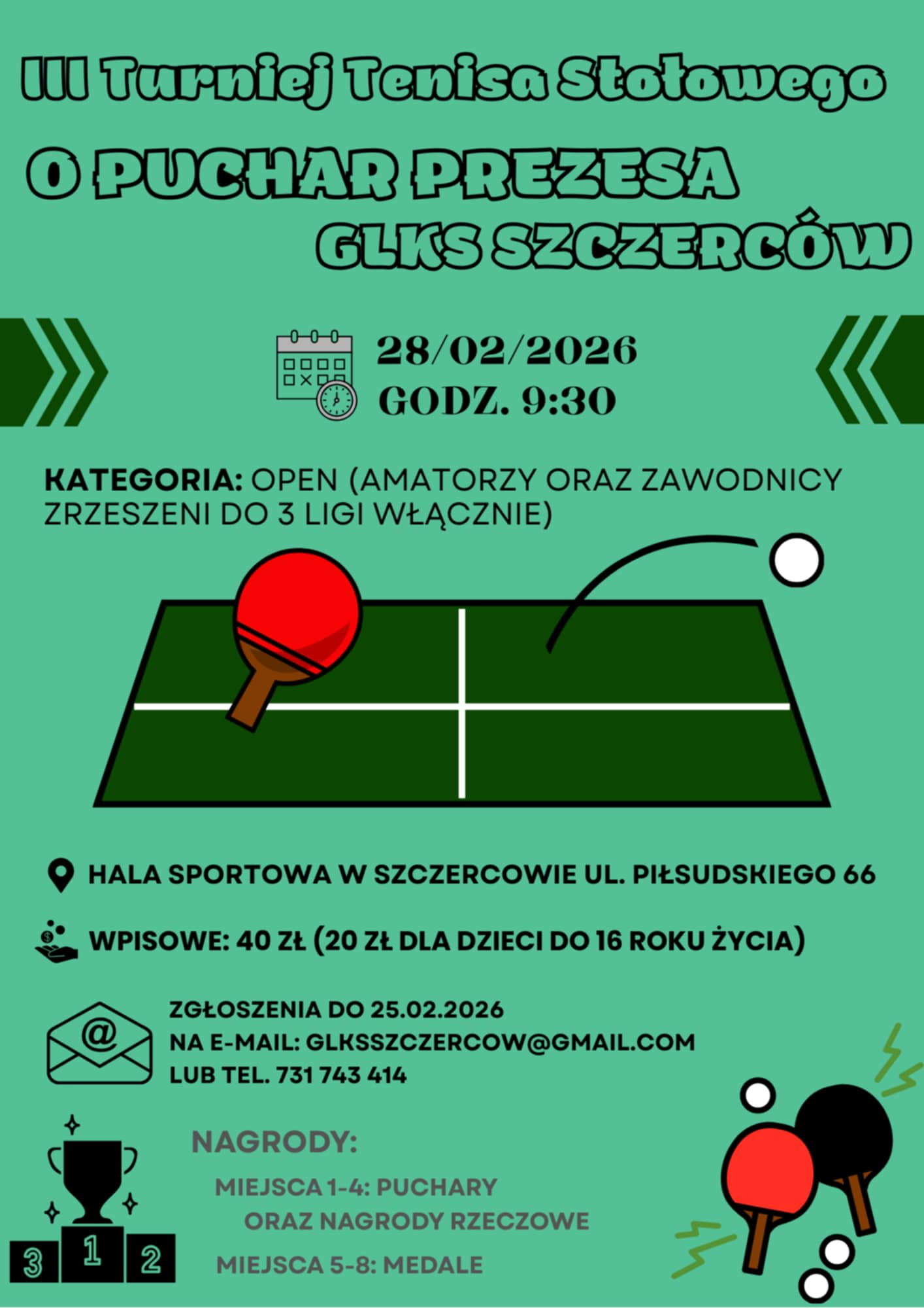 Plakat turnieju 3 Turniej Tenisa Stołowego o Puchar Prezesa GLKS Szczerców