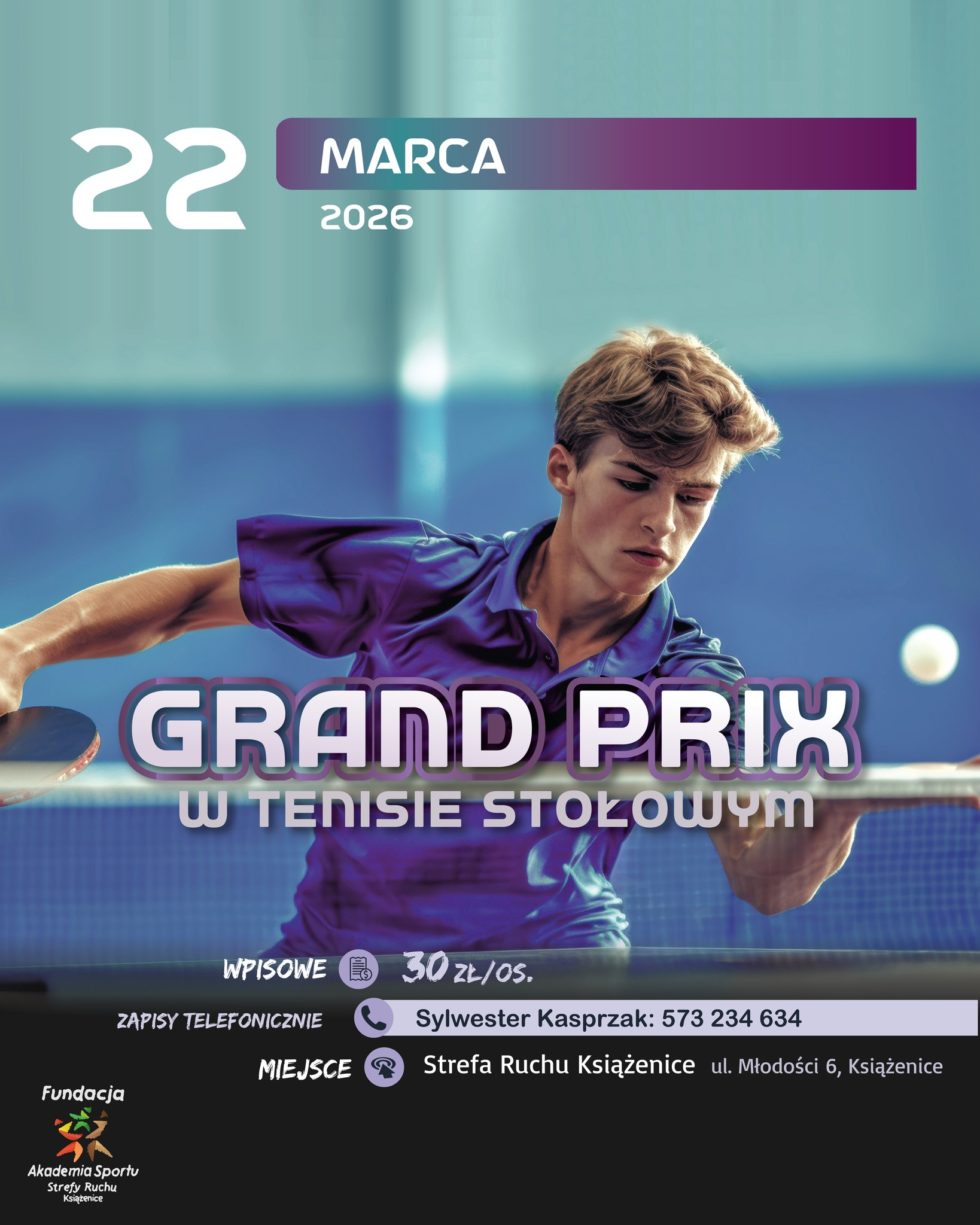 Plakat turnieju GRAND PRIX W Tenisie Stołowym (22 marca 2026)