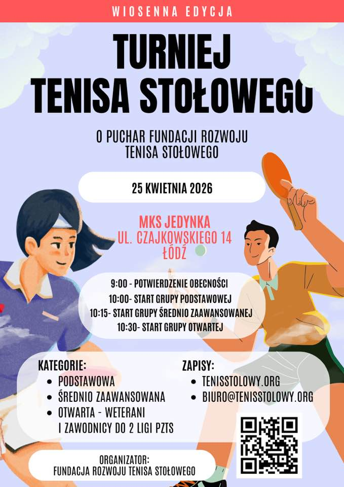 Plakat turnieju Wiosenna Edycja Turnieju Tenisa Stołowego o Puchar Fundacji Rozwoju Tenisa Stołowego (25 kwietnia 2026)