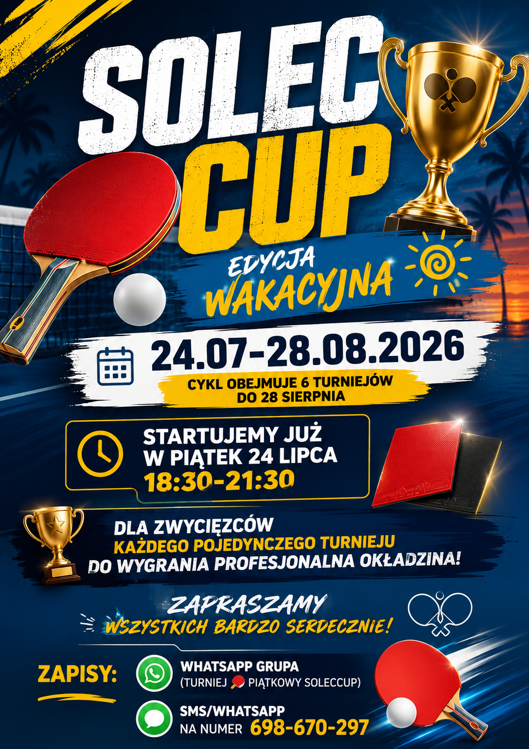 Plakat turnieju Solec Cup Edycja Wakacyjna 24.07-28.08.2026, turniej nr 1