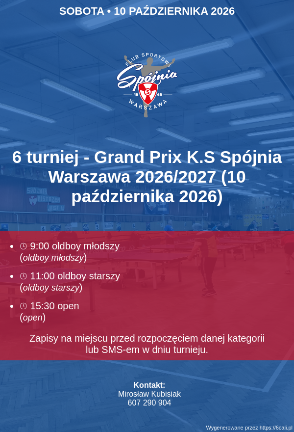 Plakat turnieju 6  turniej - Grand Prix K.S Spójnia Warszawa 2026/2027 (10 października 2026)
