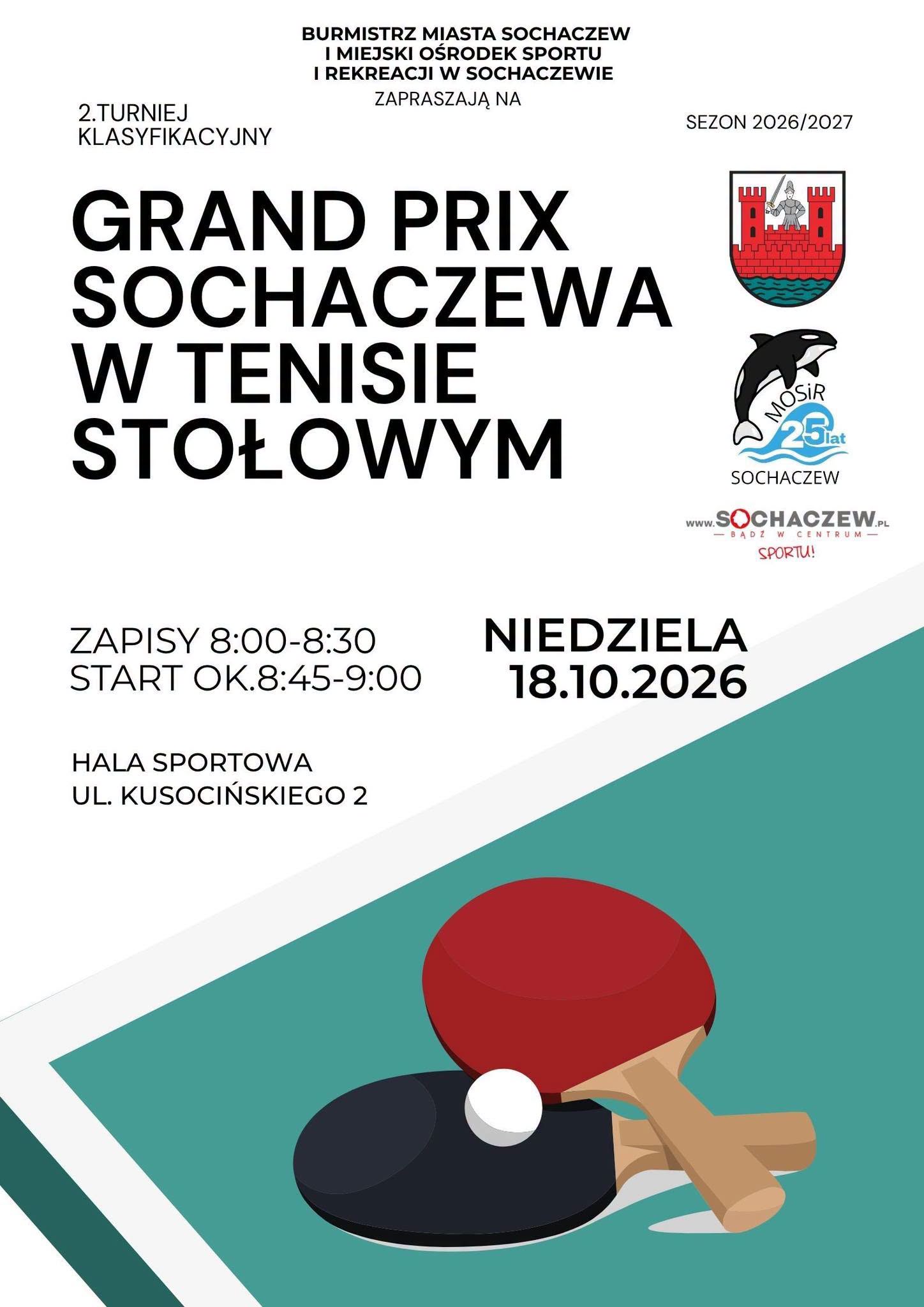 Plakat turnieju GRAND PRIX Sochaczewa w Tenisie Stołowym Sezon 2026/2027 (27 września 2026)