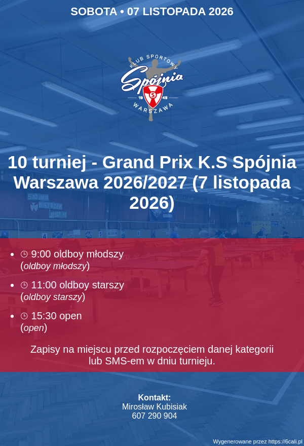 Plakat turnieju 10 turniej - Grand Prix K.S Spójnia Warszawa 2026/2027 (7 listopada 2026)